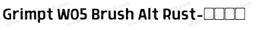 Grimpt W05 Brush Alt Rust字体转换